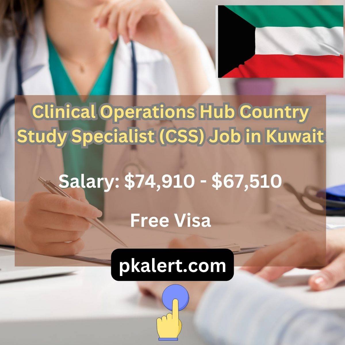 Clinical Operations Hub Country Study Specialist (CSS) Job in Kuwait