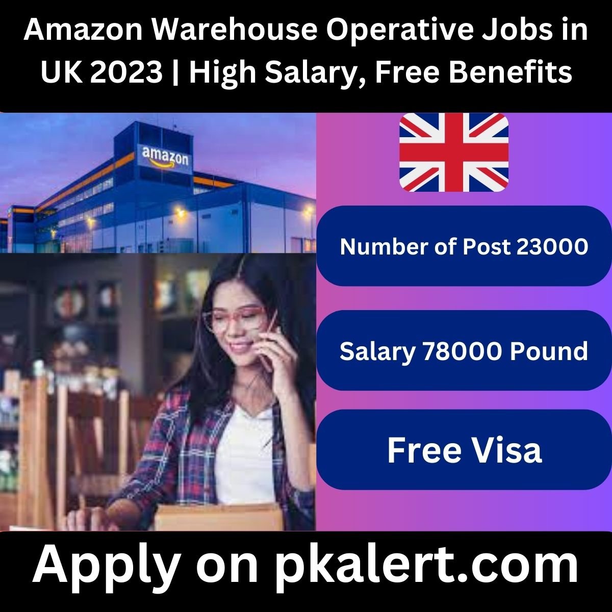 Amazon Warehouse Operative Jobs in UK 2023 | High Salary, Free Benefits