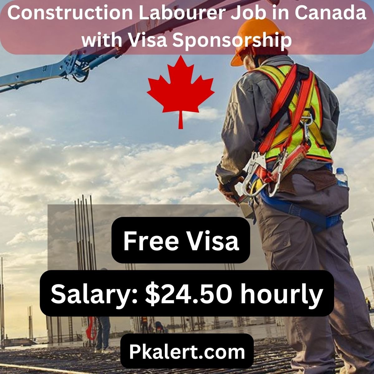 Construction Labourer Job in Canada with Visa Sponsorship