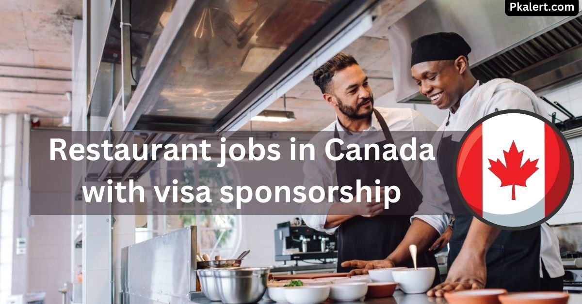 Restaurant jobs in Canada with visa sponsorship