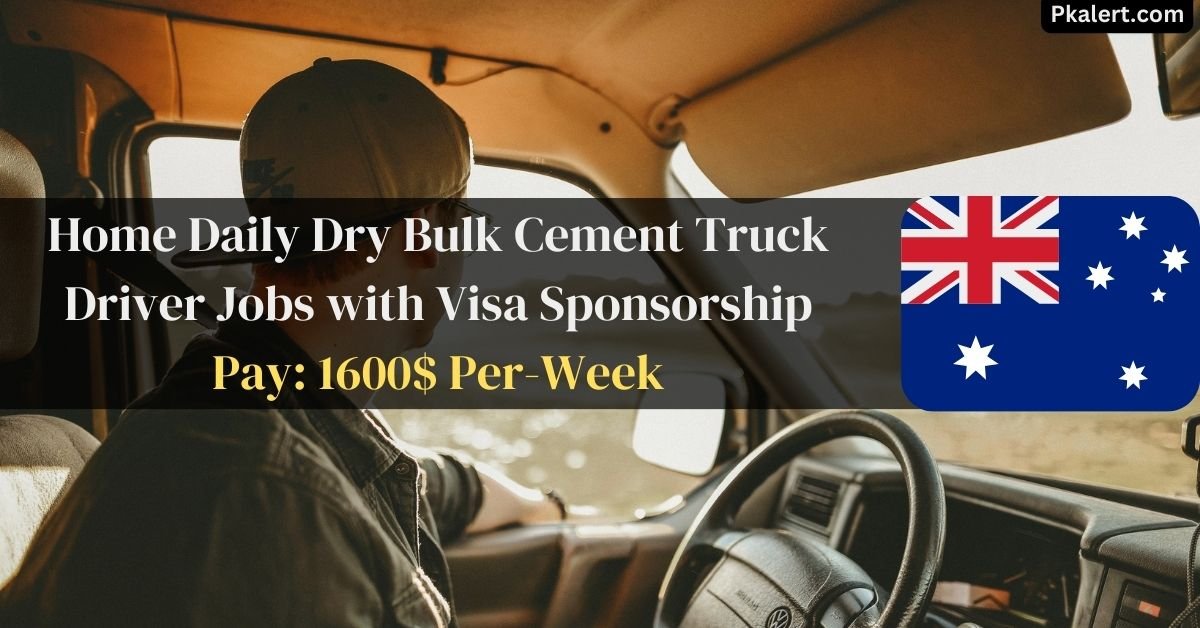 Home Daily Dry Bulk Cement Truck Driver Jobs with Visa Sponsorship