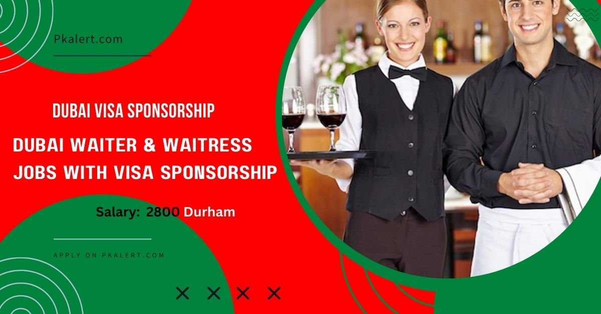 Dubai Waiter and Waitress Jobs With Visa Sponsorship 2023