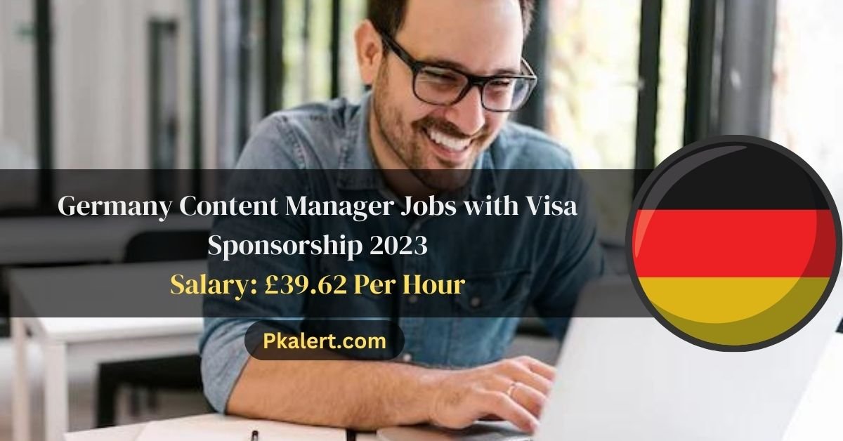 Germany Content Manager Jobs with Visa Sponsorship 2023