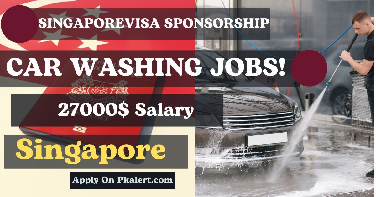 Car Washing Jobs In Singapore With Visa Sponsorship 2023