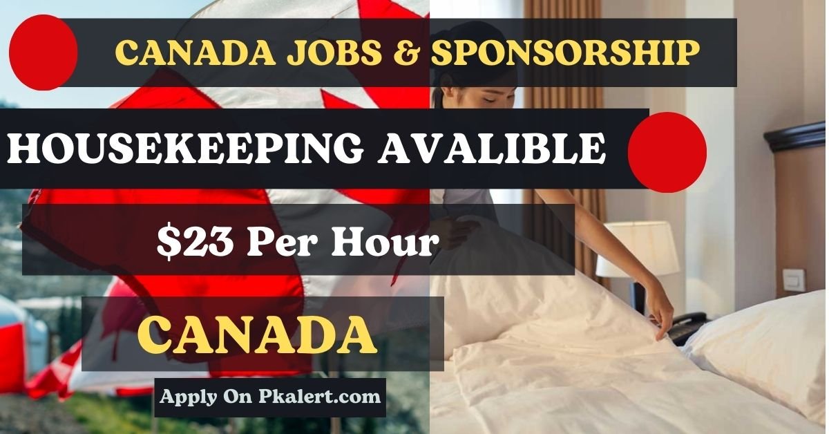 Canada Housekeeping Jobs With Visa Sponsorship