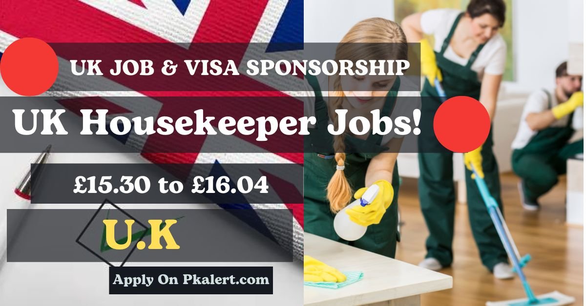 Housekeeper Jobs In UK With Visa Sponsorship 2023
