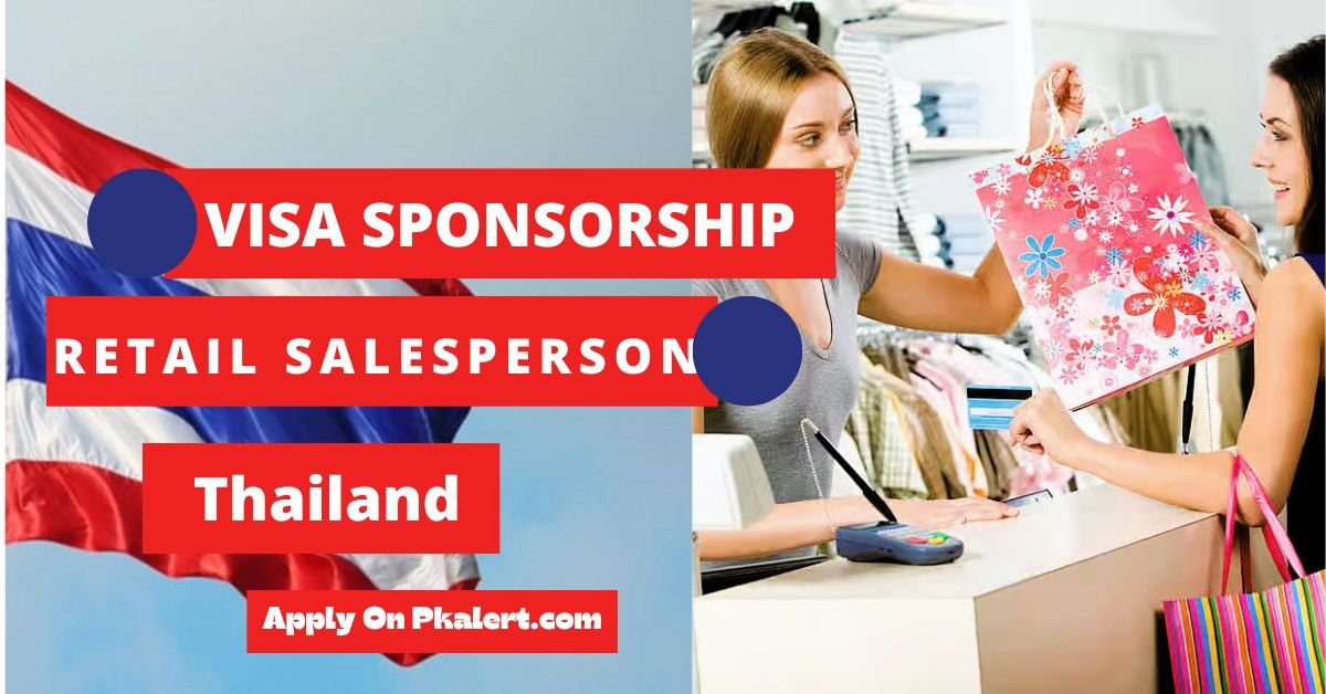 Retail Salesperson Jobs In Thailand With Visa Sponsorship 2023