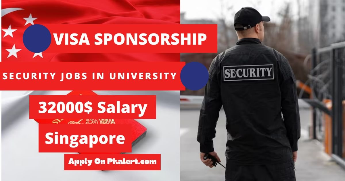 Singapore Nanyang Technological University Security Gaurd Jobs With Visa Sponsorship 2023