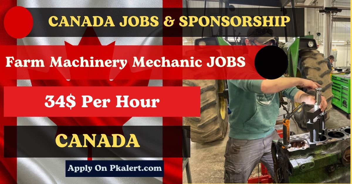 Farm Machinery Mechanic Job In Canada With Visa Sponsorship 2024