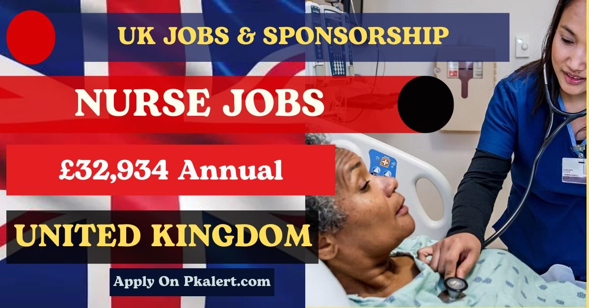 Nurse Jobs In UK With Visa Sponsorship 2024