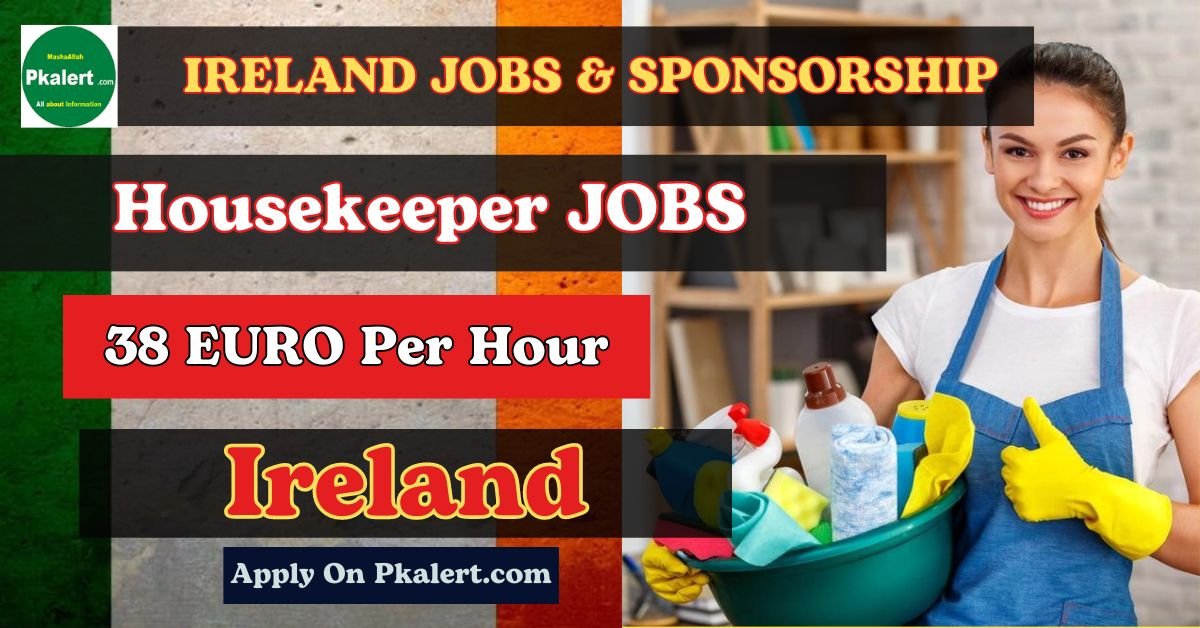 Care Centre Housekeeper Jobs In Ireland With Visa Sponsorship 2024