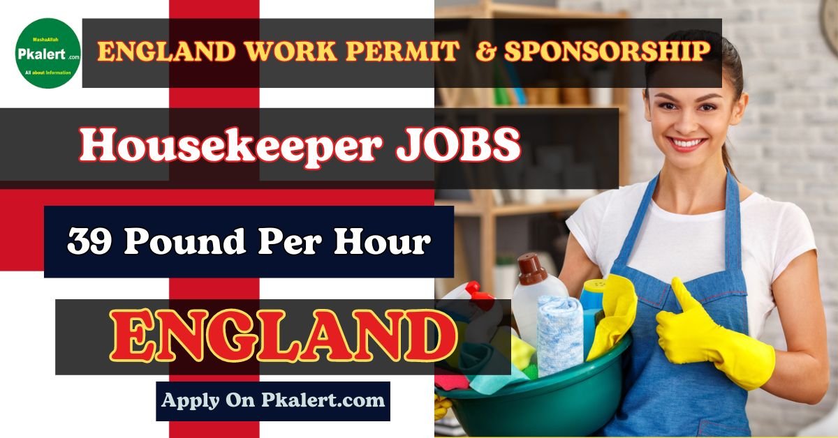 England Housekeeper Work Permit and Visa Sponsorship Jobs in 2024