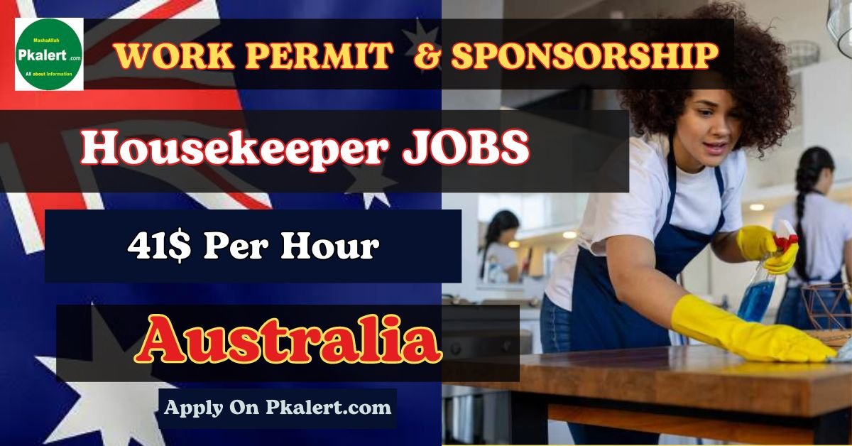 Australia Housekeeping Jobs 2024: Work Permit & Visa Sponsorship Available