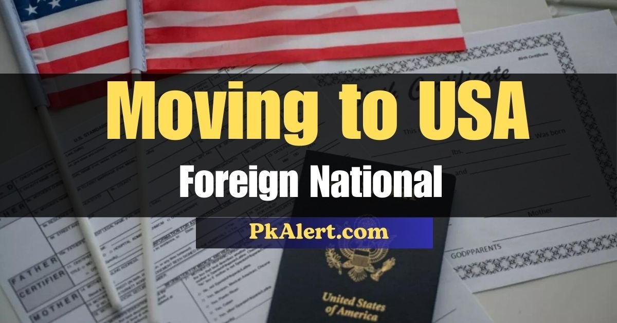 Moving to USA guide for foreign nationals (2024).