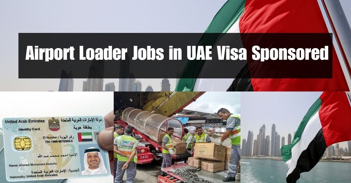 High-Paying Airport Loader Jobs in UAE This May (Visa Sponsored) 1 High-Paying Airport Loader Jobs in UAE This May (Visa Sponsored)