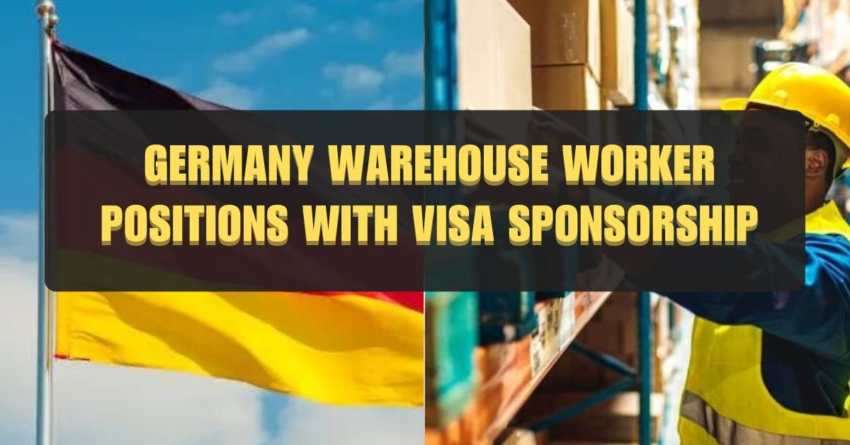 Land Your Dream Job in Germany: Warehouse Worker Positions with Visa Sponsorship (May 2024) 1 Land Your Dream Job in Germany: Warehouse Worker Positions with Visa Sponsorship (May 2024)