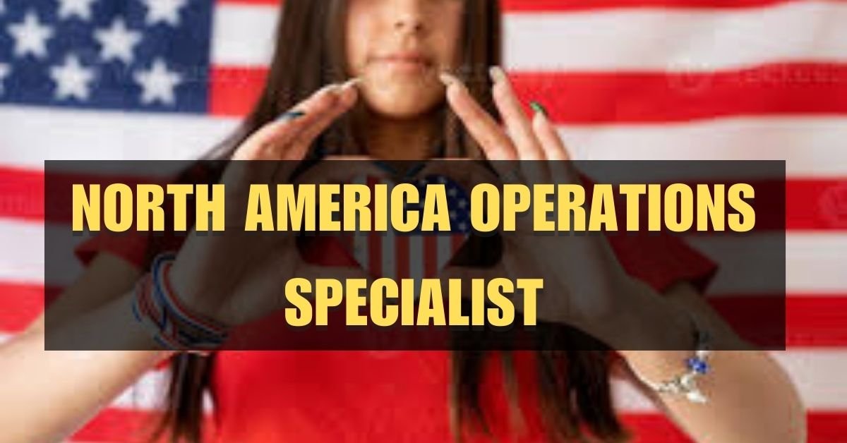 North America Operations Specialist