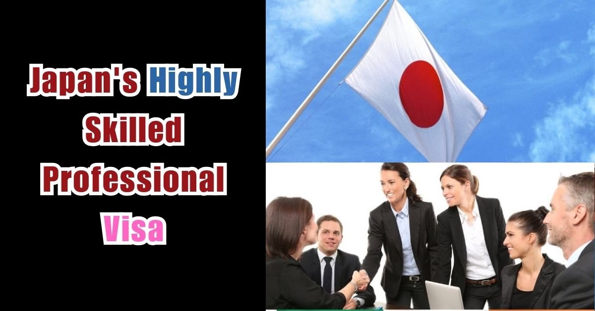 Japan's Highly Skilled Professional Visa