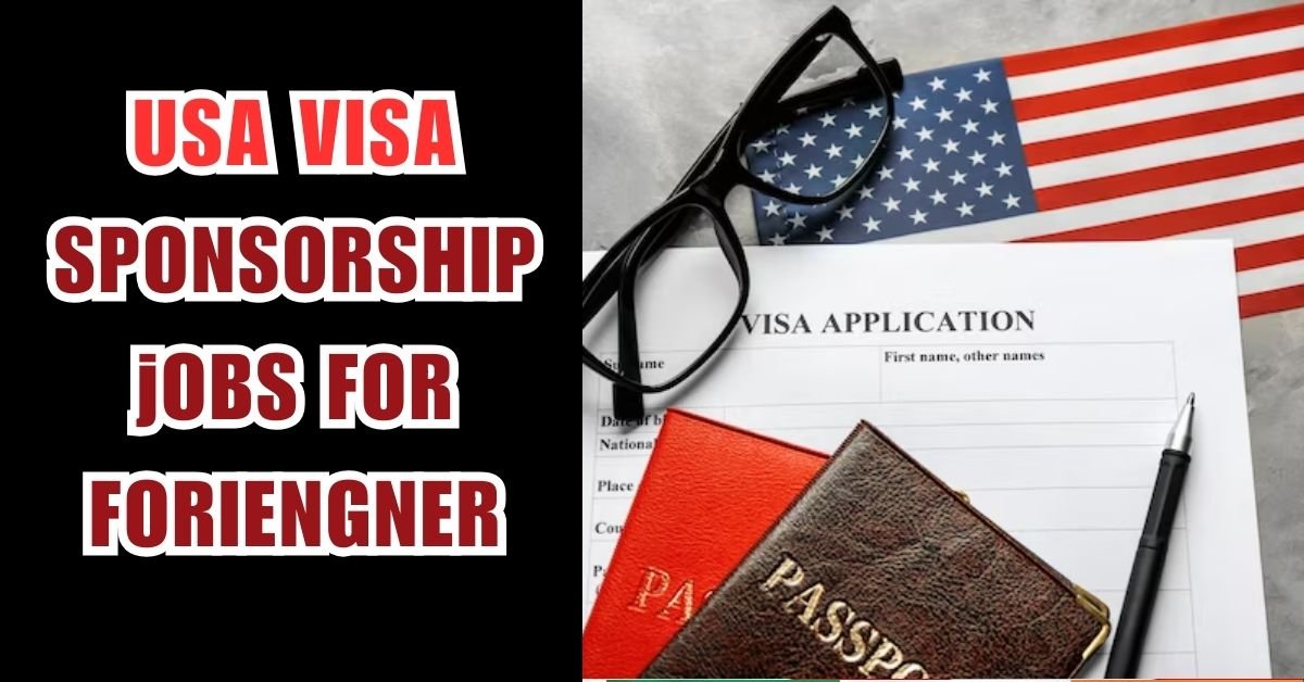 Securing a U.S. Job with Visa Sponsorship in 2024