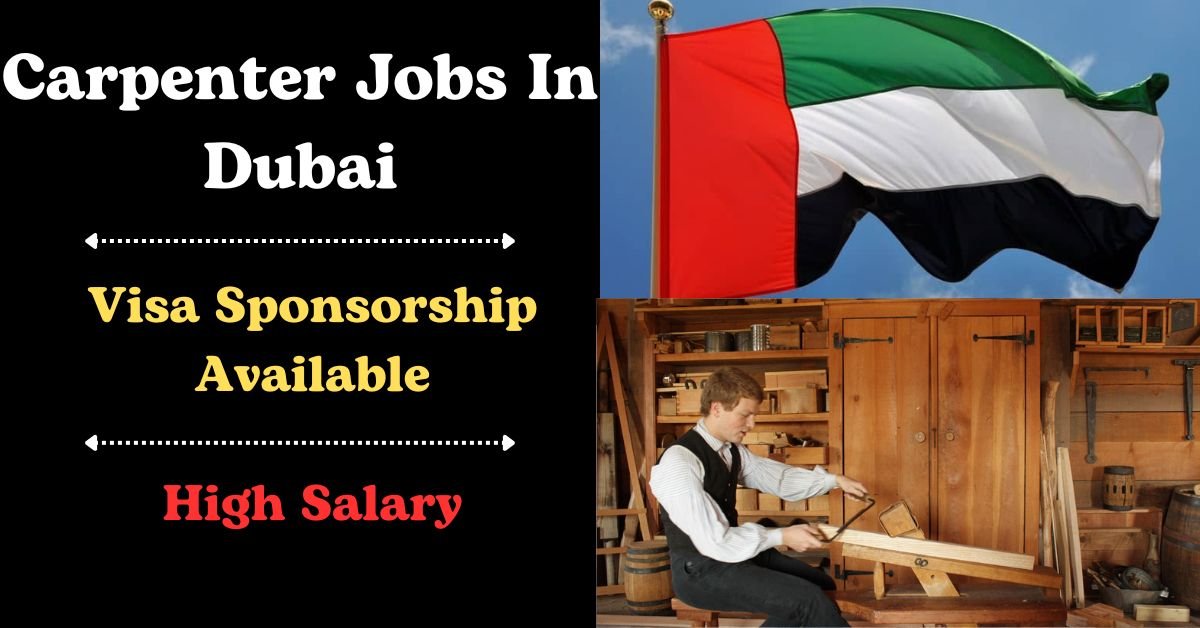 Carpenter Jobs in Dubai