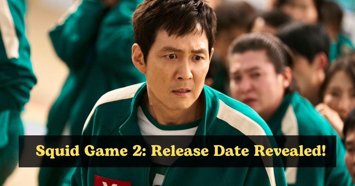 Netflix Reveals Squid Game Season 2: Release Date and Episode Details