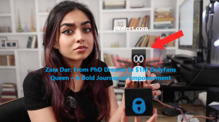 Zara Dar: From PhD Scholar to $1 Million OnlyFans Star – A Journey of Reinvention and Empowerment 3 zara dar by pkalert.com 2 1