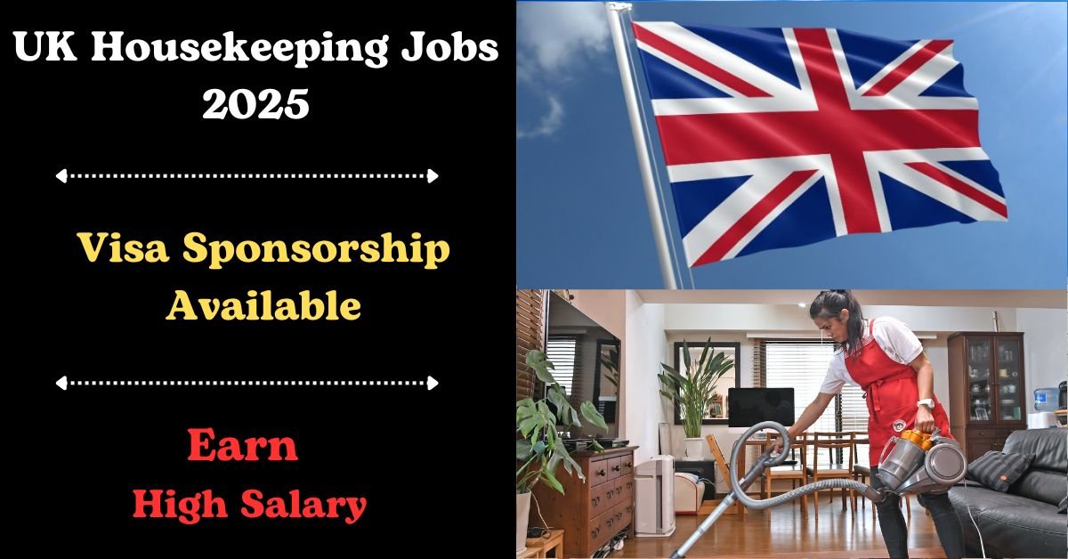 UK Visa Sponsorship Housekeeping Jobs 2024