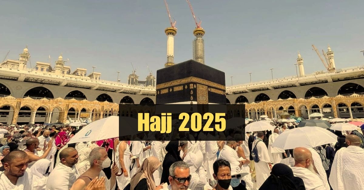 Hajj 2025
