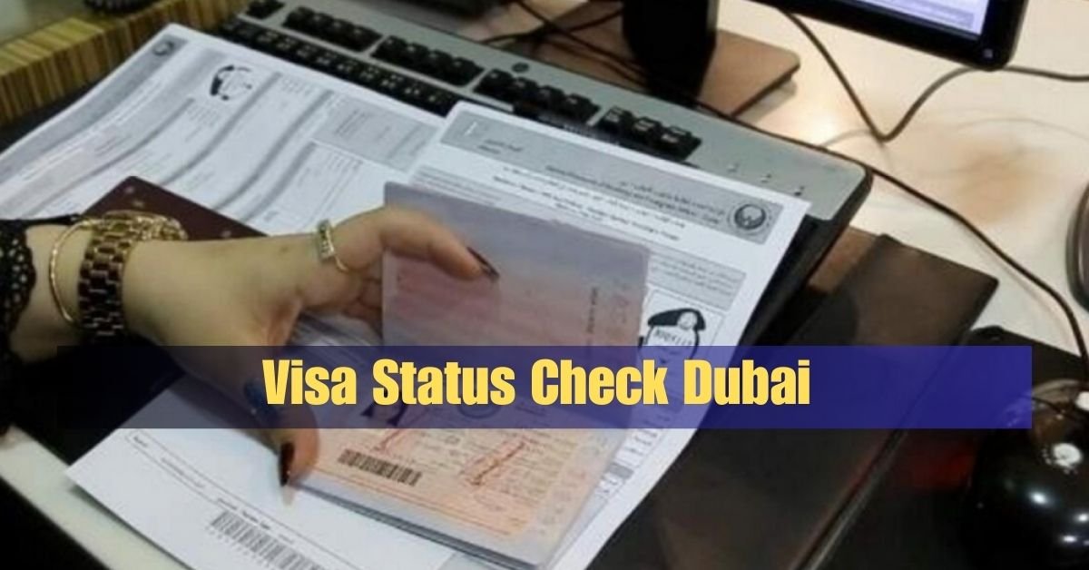 Visa Status Check Dubai: Online Process to Verify Your UAE Visa Instantly (2025) 2 Visa Status Check Dubai
