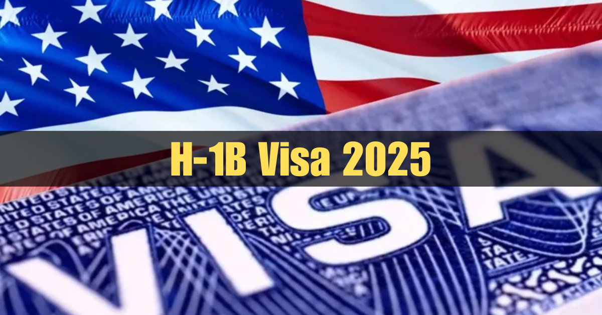 H-1B Visa 2025