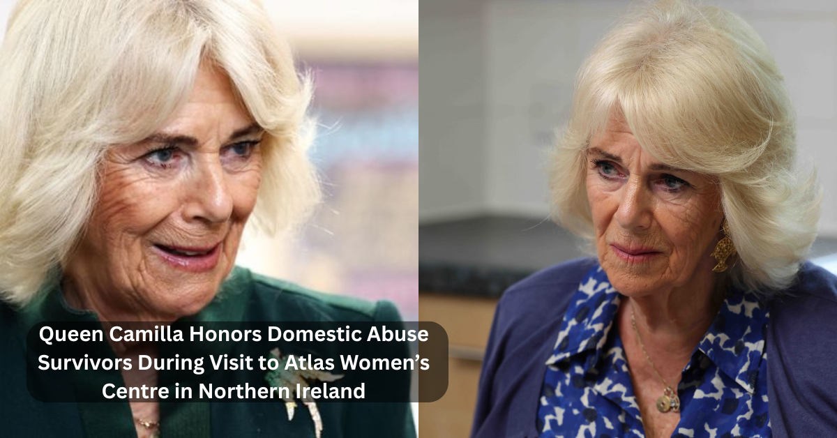 Queen Camilla Honors Domestic Abuse Survivors During Visit to Atlas Women’s Centre in Northern Ireland