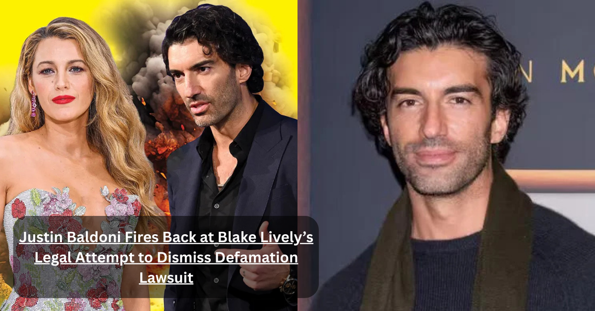 Justin Baldoni Fires Back at Blake Lively’s Legal Attempt to Dismiss Defamation Lawsuit