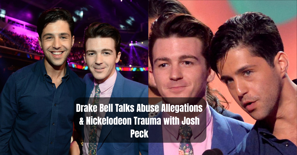 Drake Bell Talks Abuse Allegations & Nickelodeon Trauma with Josh Peck