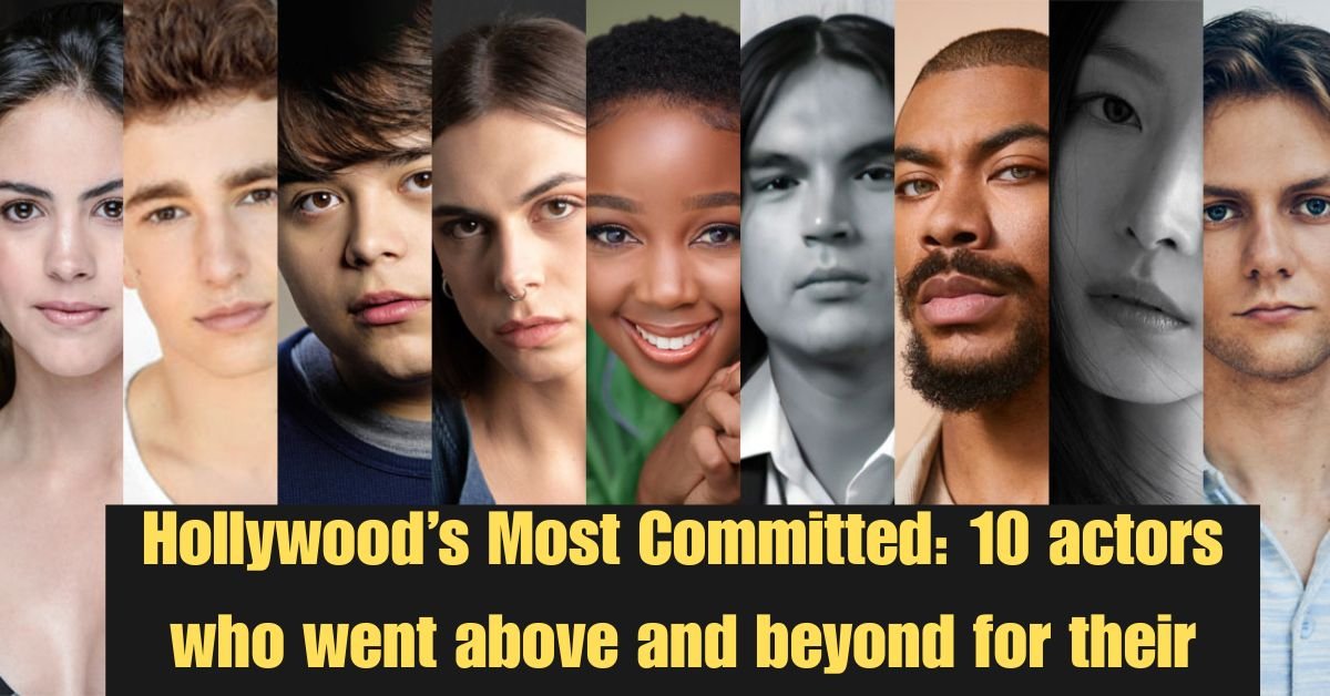Hollywood’s Most Committed: 10 actors who went above and beyond for their roles 3 10 actors who went above and beyond for their roles 1 1