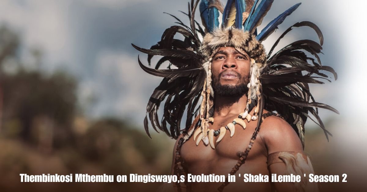 Thembinkosi Mthembu on Dingiswayo,s Evolution in ' Shaka iLembe ' Season 2 2 6 on Private Jet Presumed Dead After Crash Into San Diego Neighborhood 10 1