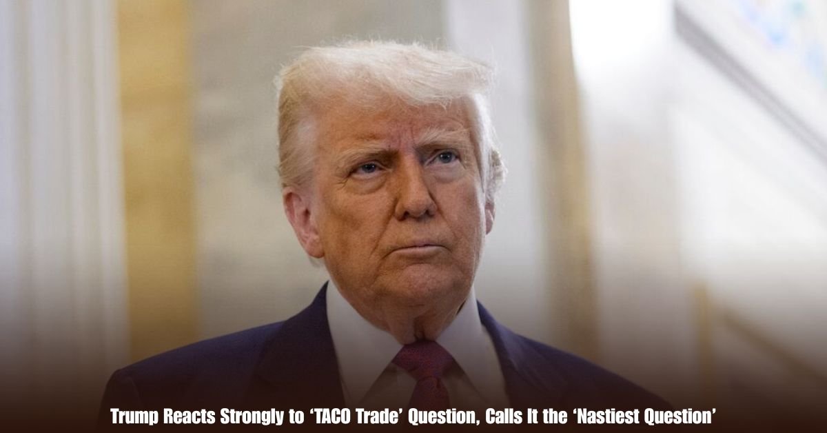 Trump Reacts Strongly to ‘TACO Trade’ Question, Calls It the ‘Nastiest Question’ 2 6 on Private Jet Presumed Dead After Crash Into San Diego Neighborhood 2025 05 29T104451.236