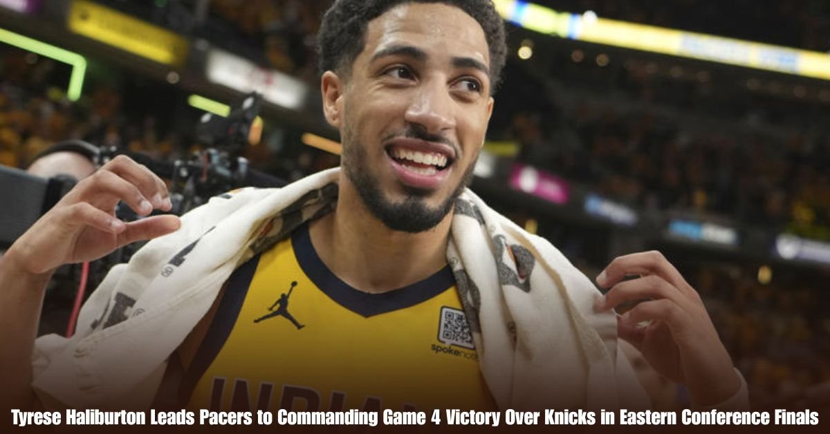 Tyrese Haliburton Leads Pacers to Commanding Game 4 Victory Over Knicks in Eastern Conference Finals 2 6 on Private Jet Presumed Dead After Crash Into San Diego Neighborhood 97