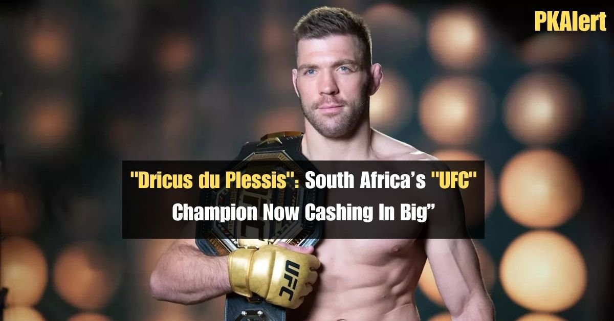 "Dricus du Plessis": South Africa’s "UFC" Champion Now Cashing In Big 2 "Dricus du Plessis": South Africa’s "UFC" Champion Now Cashing In Big