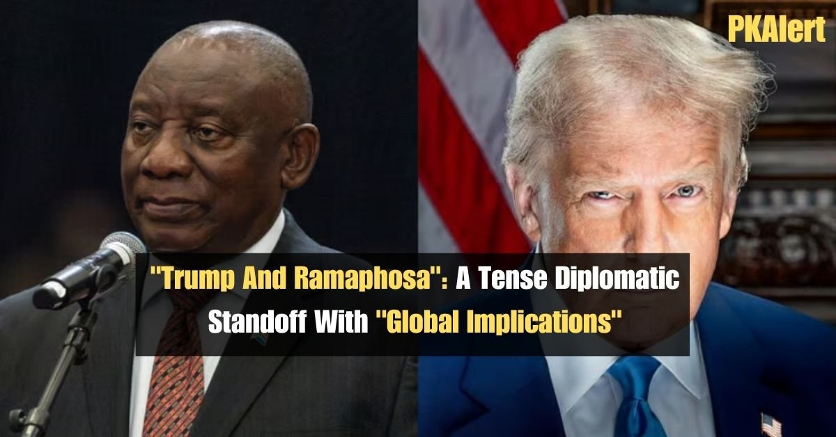 "Trump And Ramaphosa": A Tense Diplomatic Standoff With "Global Implications" 2 "Trump And Ramaphosa": A Tense Diplomatic Standoff With "Global Implications"