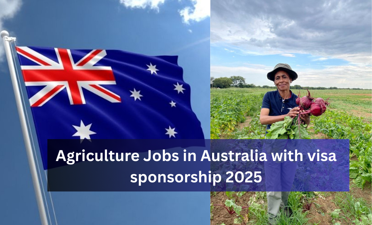 Agriculture Jobs in Australia with visa sponsorship 2025