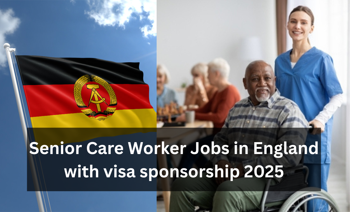 Senior Care Worker Jobs in England with visa sponsorship 2025
