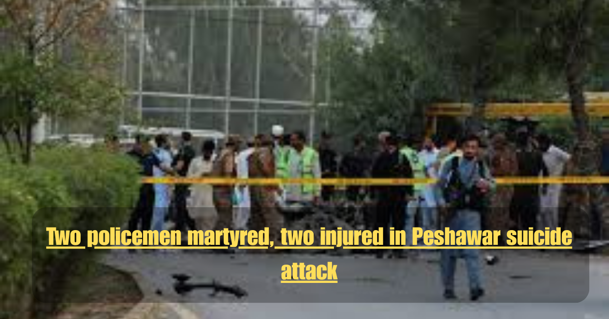 Two Policemen Martyred, Two Injured in Peshawar Suicide Attack 2 Bilawal Announces PPP Rally in Peshawar Against Indian Aggressiong 2