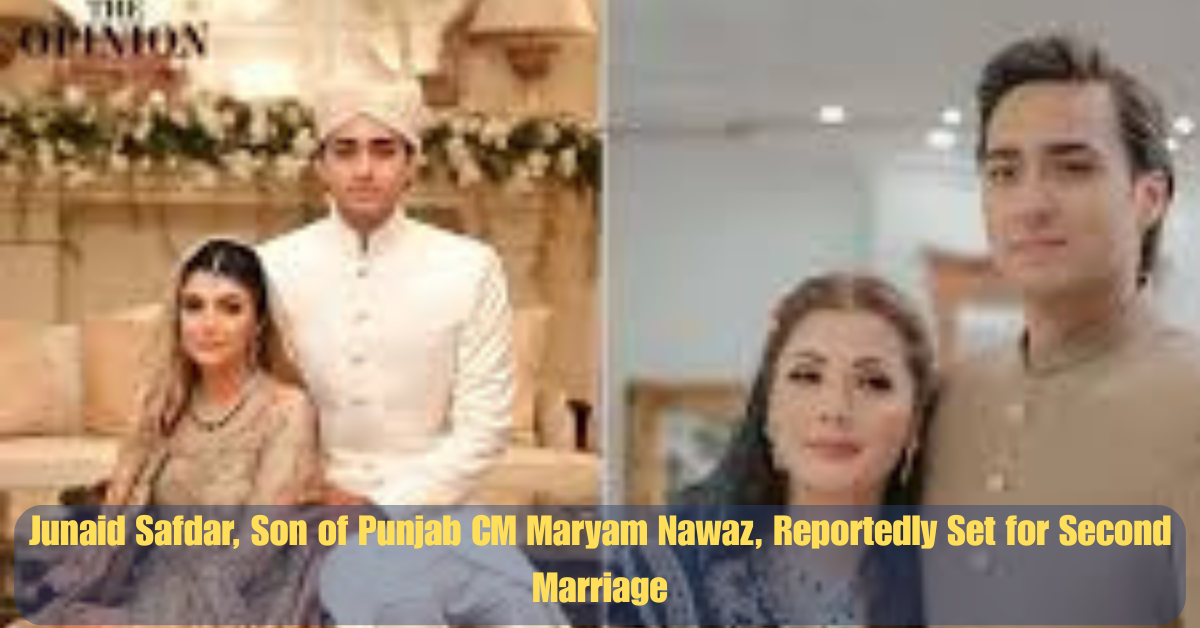 Junaid Safdar, Son of Punjab CM Maryam Nawaz, Reportedly Set for Second Marriage 2 Bilawal Announces PPP Rally in Peshawar Against Indian Aggressiong 70