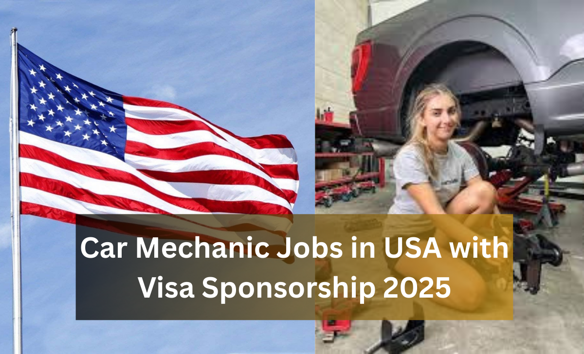 Car Mechanic Jobs in USA with Visa Sponsorship 2025