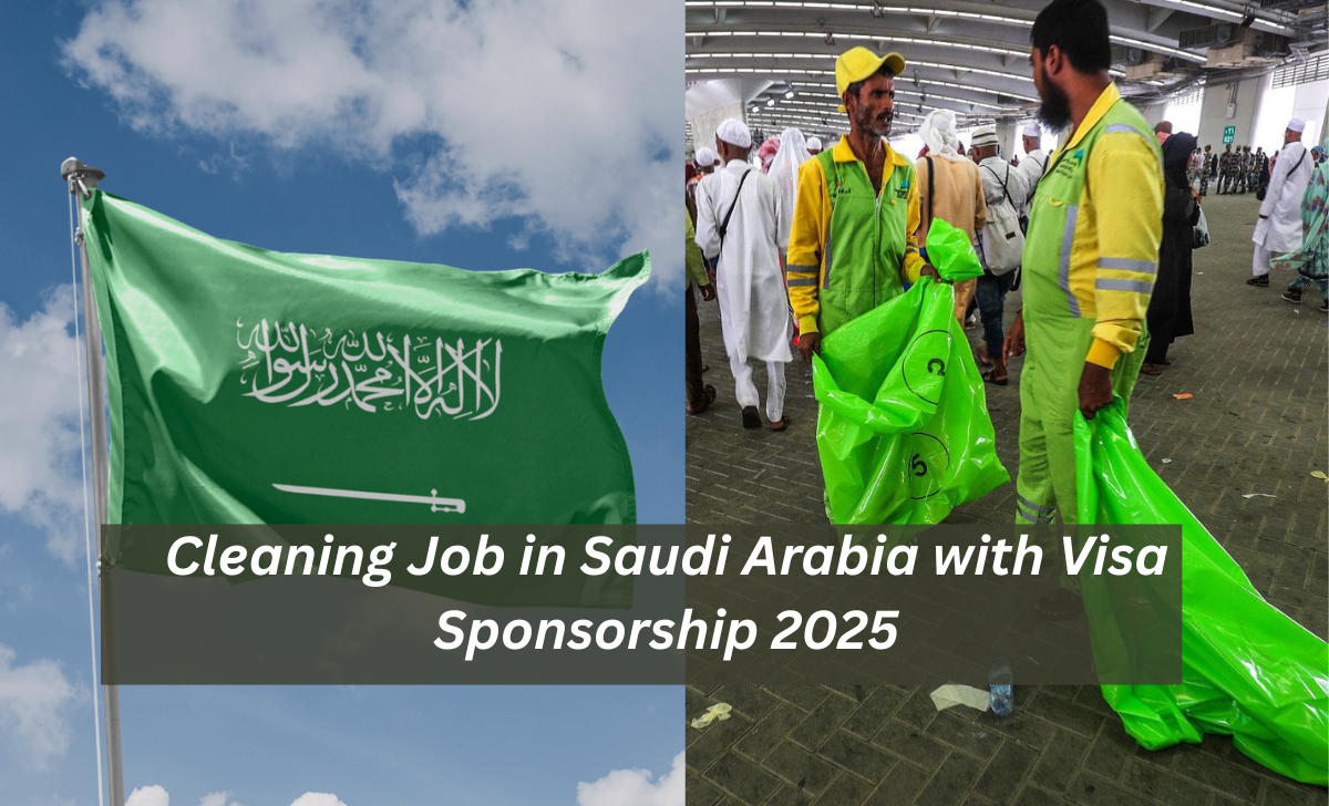 Cleaning Job in Saudi Arabia with Visa Sponsorship 2025