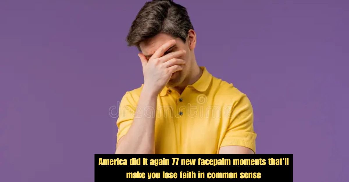 America did It again 77 new facepalm moments that’ll make you lose faith in common sense 2 Diddys disturbing courtroom revelations applesauce burgers and abuse allegations shock manhattan trial 3