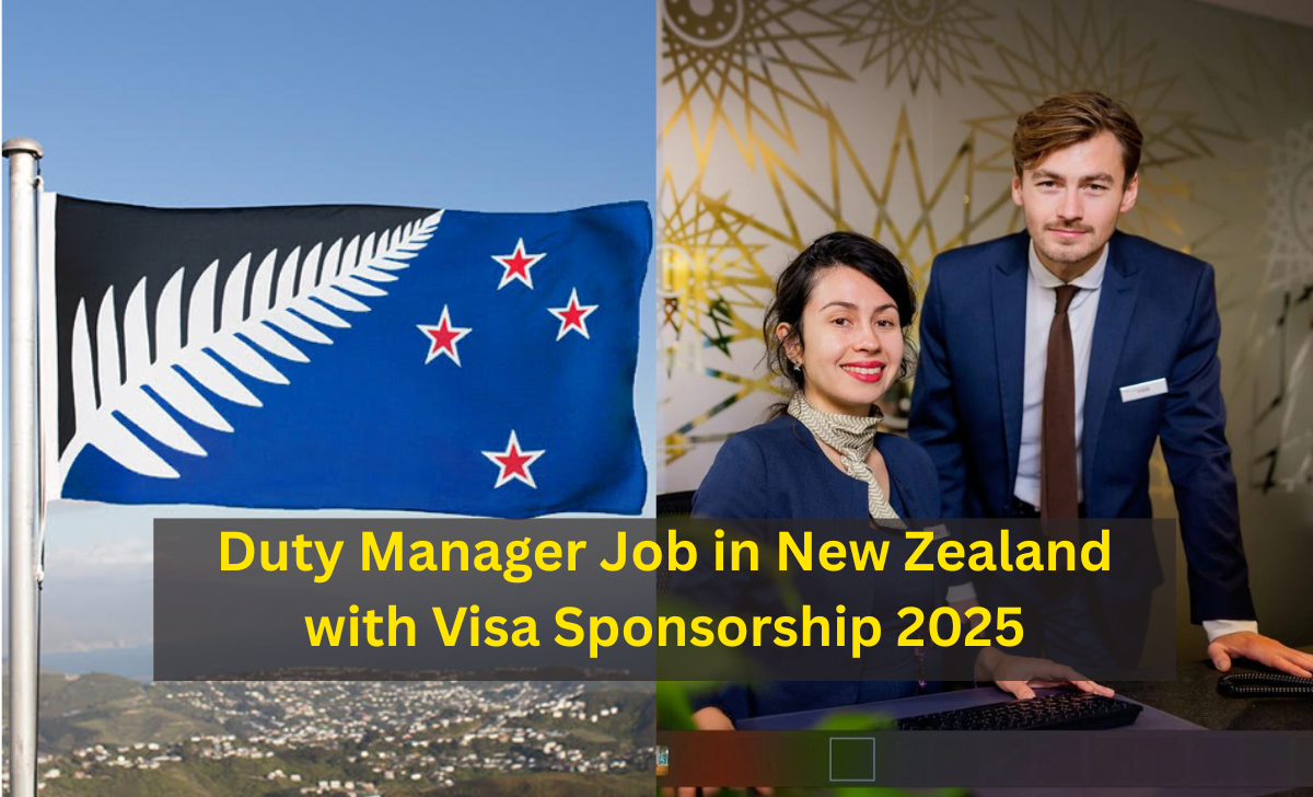 Duty Manager Job in New Zealand with Visa Sponsorship 2025