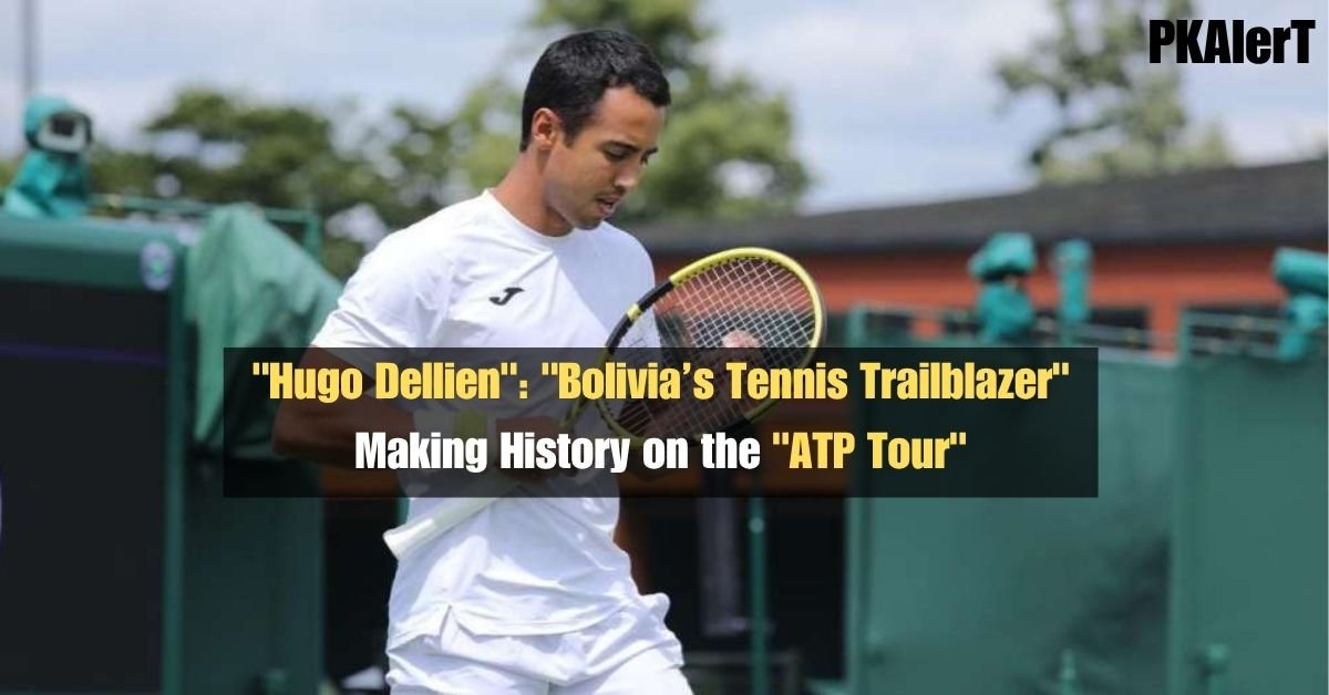 "Hugo Dellien": "Bolivia’s Tennis Trailblazer" Making History on the "ATP Tour"