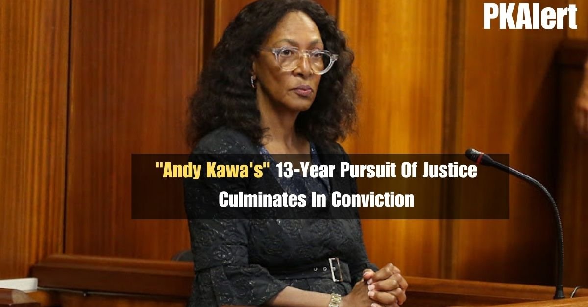 "Andy Kawa's" 13-Year Pursuit Of Justice Culminates In Conviction