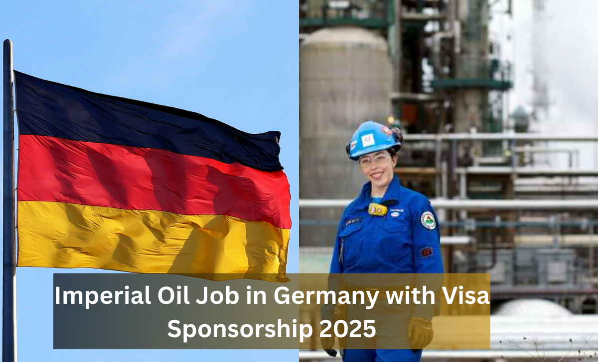 Imperial Oil Job in Germany with Visa Sponsorship 2025